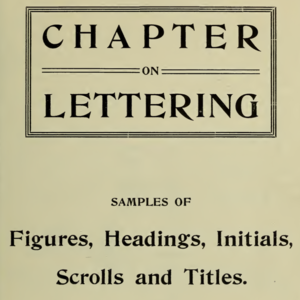 A Chapter on Lettering (1906)