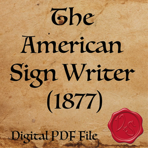 The American Sign Writer (1877)